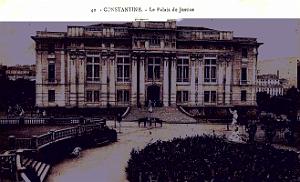 Constantine - Le Palais de Justice